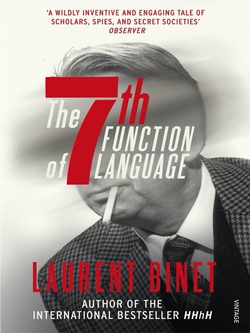 Title details for The 7th Function of Language by Laurent Binet - Wait list